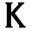 K