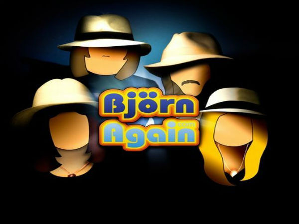 Bjorn Again - 2013 Bjorn Again - 2013
